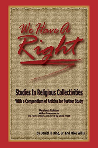 We Have a Right  Studies in Religious Collectives [Unknon]