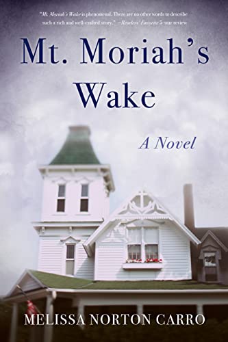 Mt. Moriah's Wake: A Novel [Paperback]