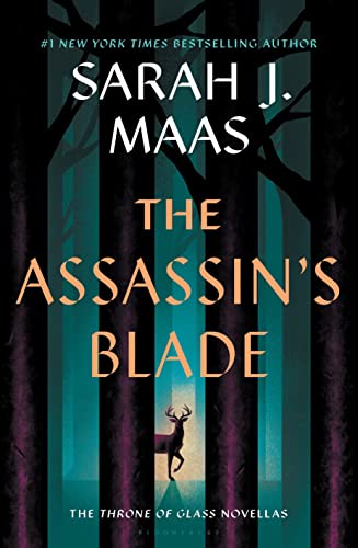 The Assassin's Blade: The Throne of Glass Prequel Novellas [Hardcover]