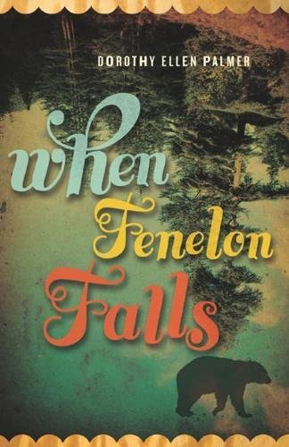 When Fenelon Falls [Paperback]