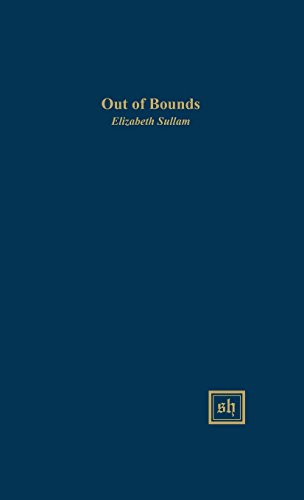 Out Of Bounds (scripta Humanistica) [Hardcover]