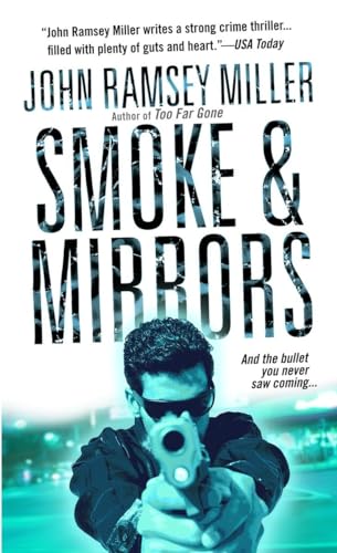 Smoke & Mirrors: A Novel [Paperback]