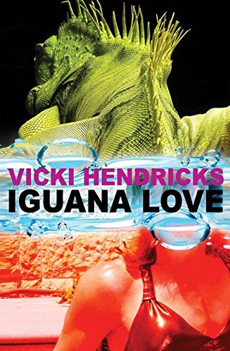 Iguana Love [Paperback]