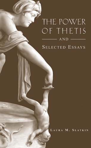 The Poer Of Thetis And Selected Essays (hellenic Studies Series) [Paperback]