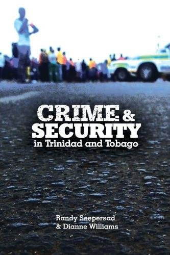 Crime And Security In Trinidad And Tobago [Paperback]