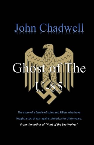 Ghost Of The U-85 [Paperback]