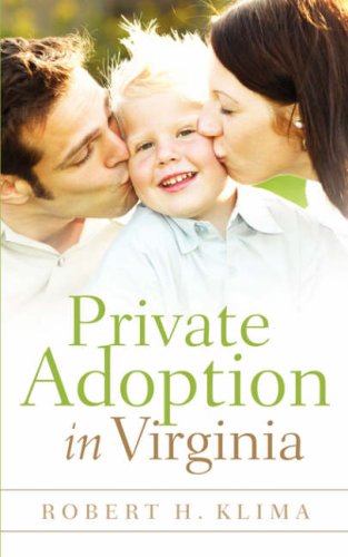 Private Adoption In Virginia [Paperback]