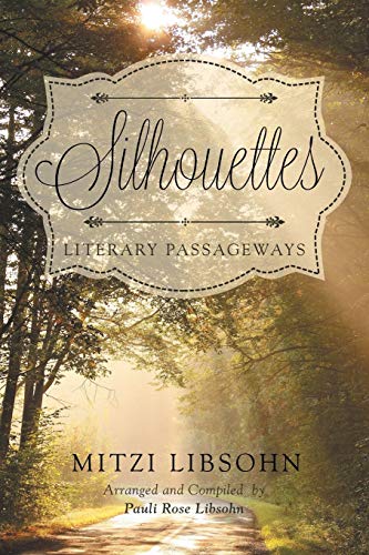 Silhouettes Literary Passageays [Paperback]