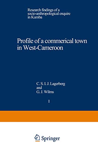 Profile of a commercial town in West-Cameroon: Research findings of a socio-anth [Paperback]