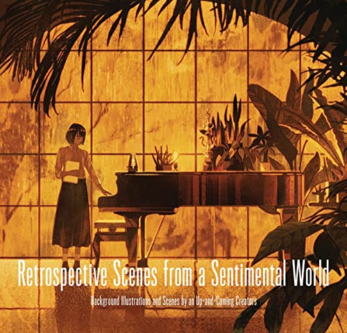 Retrospective Scenes from a Sentimental World: Background Illustrations and Scen [Paperback]