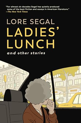 Ladies' Lunch: and Other Stories [Paperback]