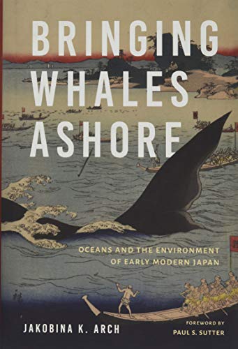 BRINGING WHALES ASHORE [Hardcover]