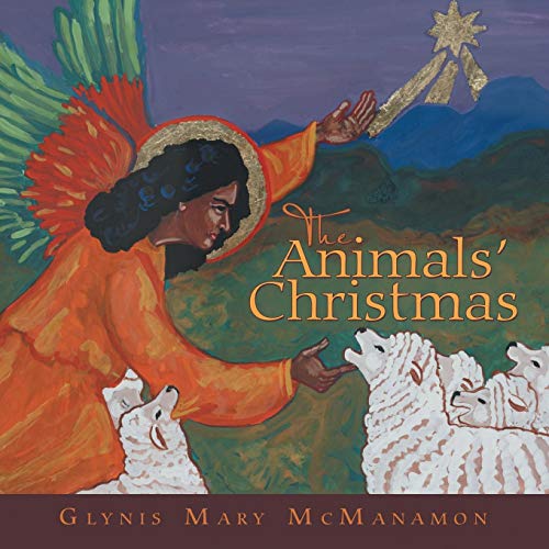 The Animals' Christmas [Paperback]