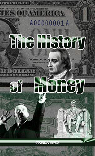 The History Of Money [Paperback]