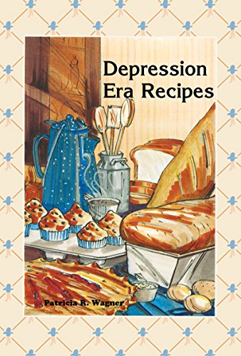 Depression Era Recipes [Spiral bound]