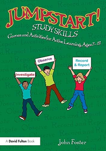 Jumpstart Study Skills Games and Activities for Active Learning, Ages 712 [Paperback]