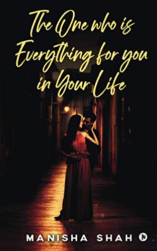 The One Who Is Everything For You In Your Life [Paperback]