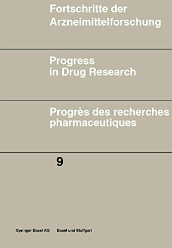 Fortschritte der Arzneimittelforschung \ Progress in Drug Research \ Progrs des [Paperback]