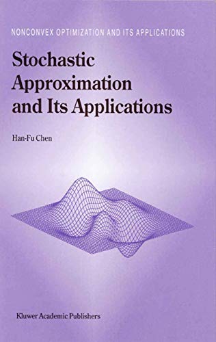 Stochastic Approximation and Its Applications [Paperback]