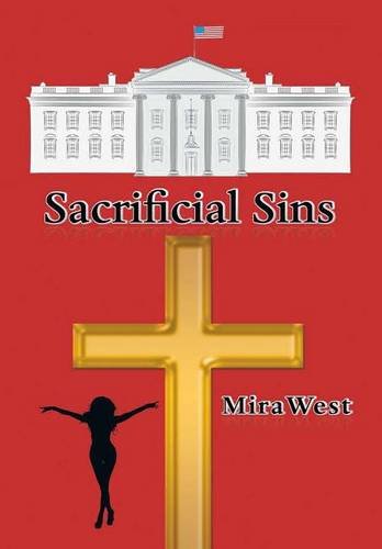 Sacrificial Sins [Hardcover]