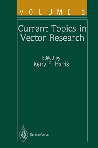 Current Topics in Vector Research Volume 3 [Paperback]