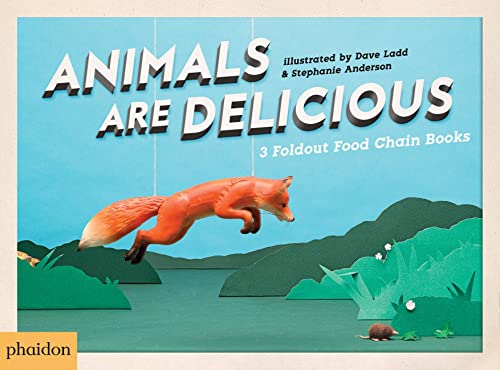 Animals Are Delicious [Hardcover]