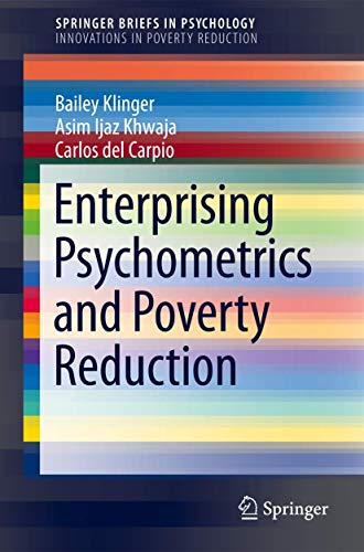 Enterprising Psychometrics and Poverty Reduction [Paperback]