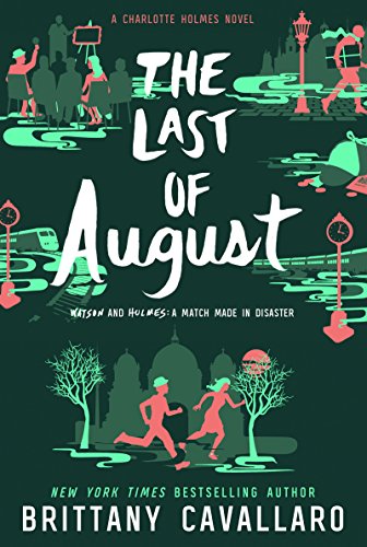 The Last of August [Paperback]