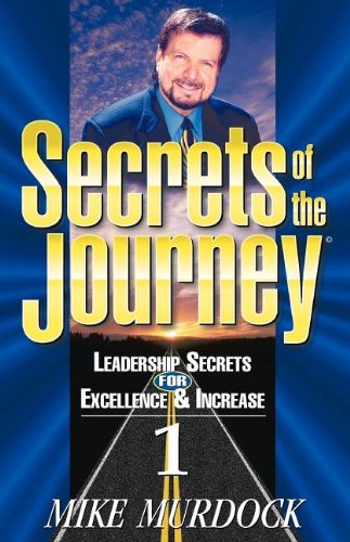 Secrets Of The Journey, Volume 1 [Paperback]