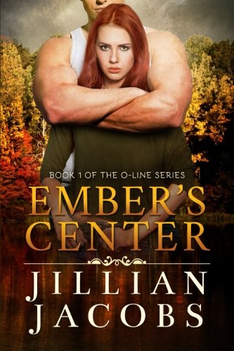 Ember's Center (the O-Line Series) [Paperback]