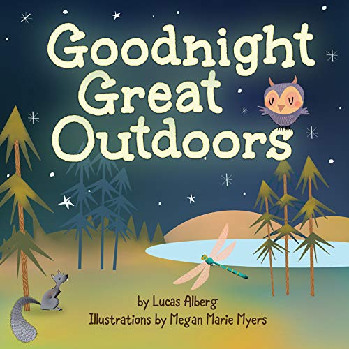 Goodnight Great Outdoors [Board book]