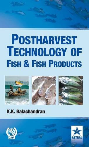 Postharvest Technology Of Fish And Fish Products [Hardcover]