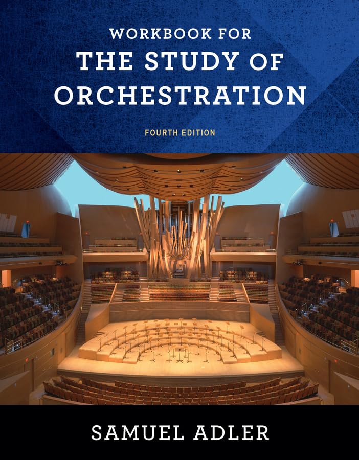 Workbook for The Study of Orchestration [Paperback]