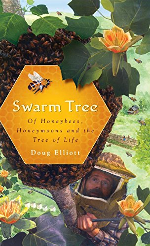 Sarm Tree  Of Honeybees, Honeymoons and the Tree of Life [Hardcover]