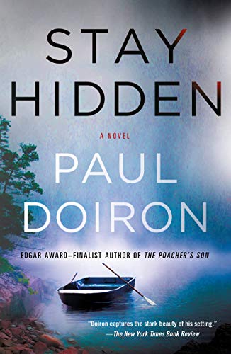 Stay Hidden: A Novel [Paperback]