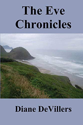 The Eve Chronicles [Paperback]