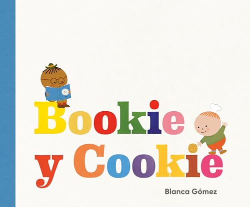 Bookie and Cookie [Hardcover]