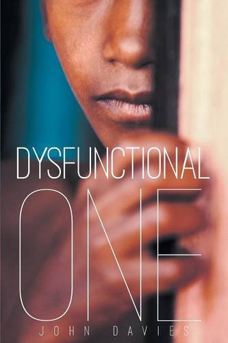 Dysfunctional One [Paperback]