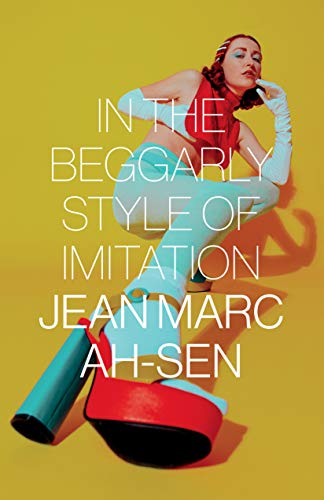 In the Beggarly Style of Imitation [Paperback