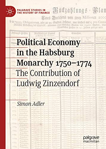 Political Economy in the Habsburg Monarchy 17