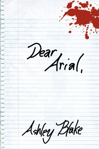 Dear Arial, [Paperback]