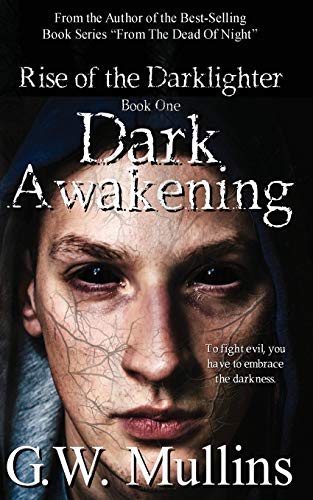 Dark Awakening [Paperback]