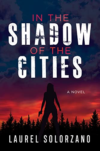 In the Shado of the Cities, A Novel [Paperback]