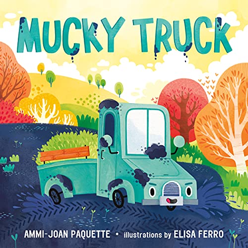 Mucky Truck [Hardcover]