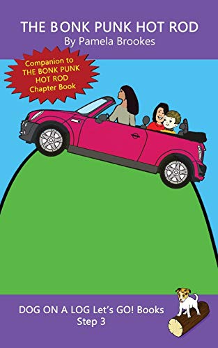 Bonk Punk Hot Rod  (Step 3) Sound Out Books (systematic Decodable) Help Develop [Paperback]