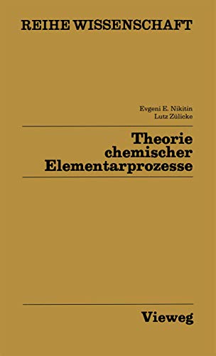 Theorie chemischer Elementarprozesse [Paperback]