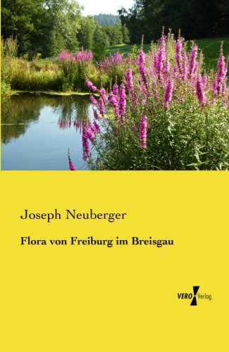 Flora Von Freiburg Im Breisgau [Paperback]