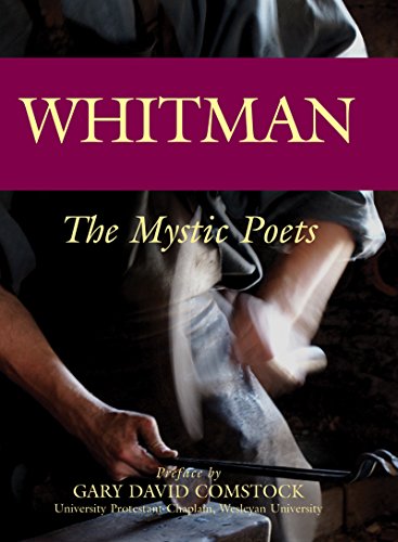 Whitman: The Mystic Poets [Hardcover]