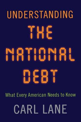 Understanding the National Debt [Hardcover]