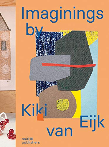 Imaginings by Kiki van Eijk [Paperback]